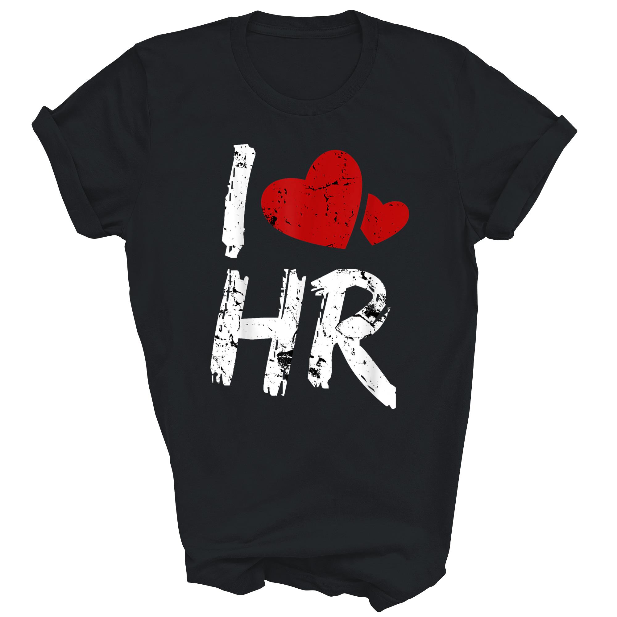 I Love HR Red Heart Human Resources Love Unisex Shirt Gift
