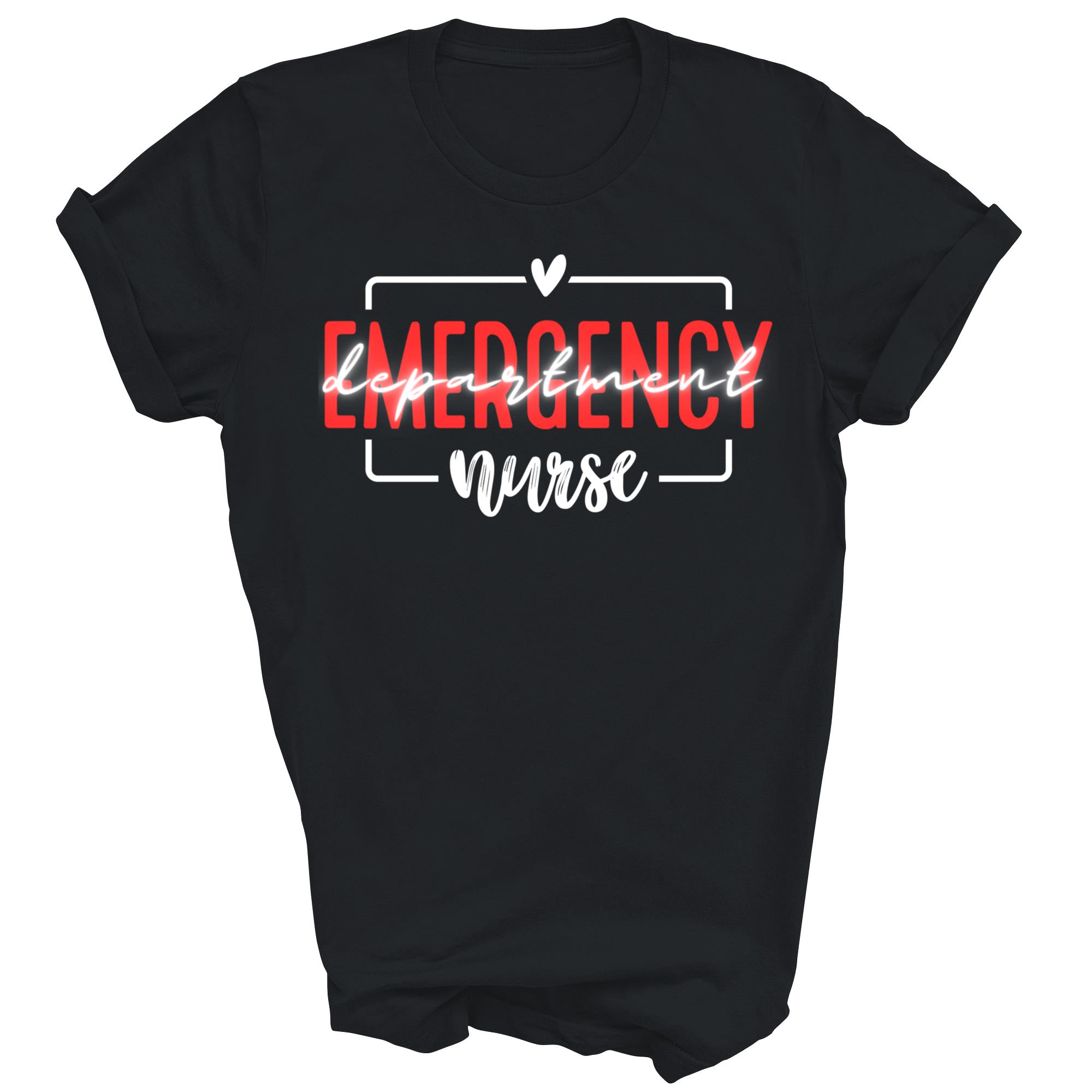 Funny Nurse Emergency Department Room RN Unisex Shirt Gift