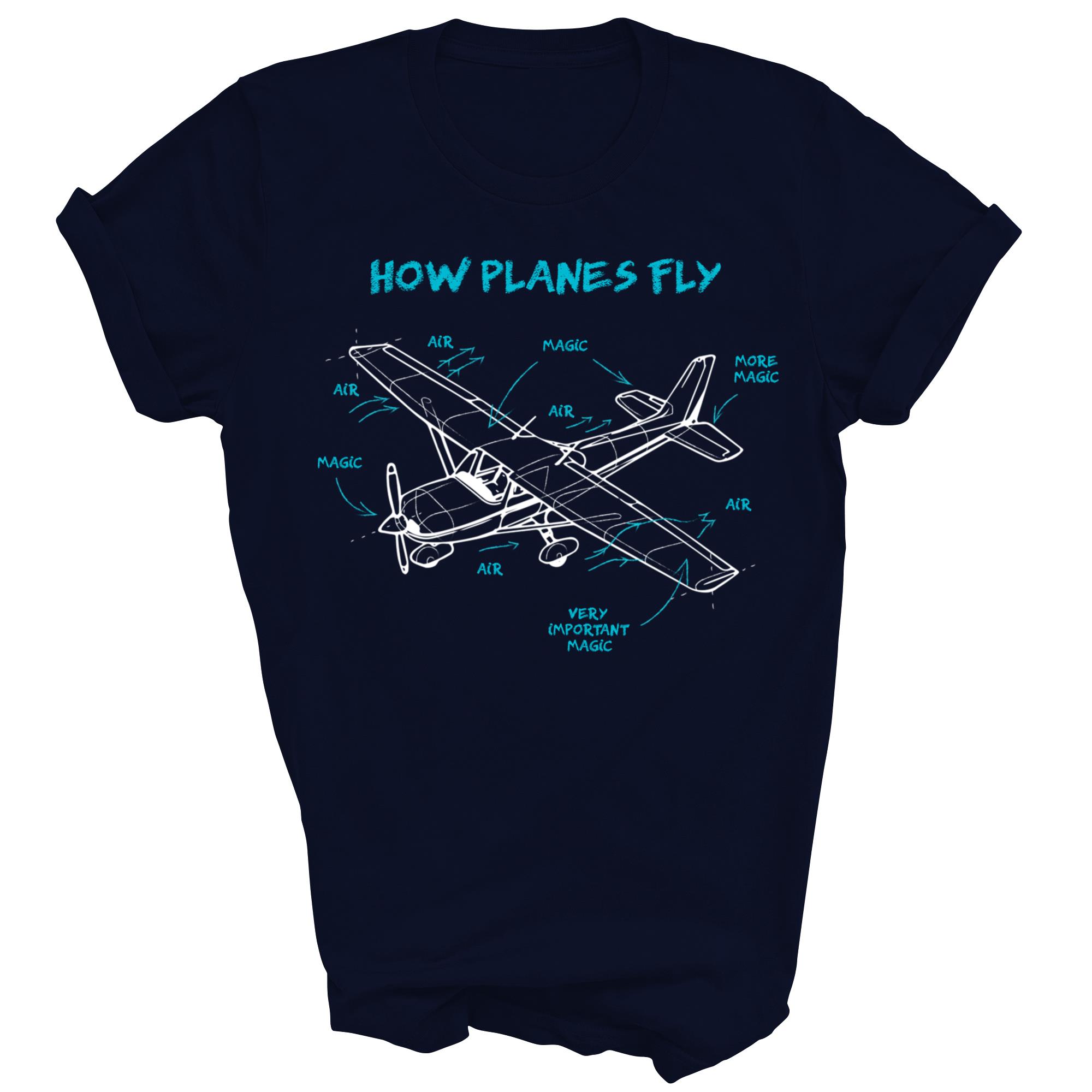 How Planes Fly Funny Aviation Rc Plane Pilot Aircraft Airplane Unisex Shirt Gift - Picture 4 of 5